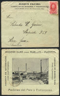 ARGENTINA: Cover With Beautiful Advertising For "Sawmill And Wood Warehouse", Sent - Other & Unclassified