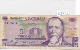 Billets -B2956 - Guatémala -5  Quetzales  1980 (type, Nature, Valeur, état... Voir  Double Scans)-Envoi Gratuit - Guatemala