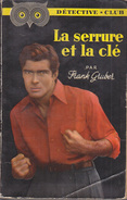 C1   Frank GRUBER La SERRURE ET LA CLE 1952 DETECTIVE CLUB - Ditis - Détective Club