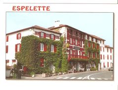 CPM 64 ESPELETTE HOTEL EUZKADI - Espelette