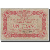 Billet, France, Bar-le-Duc, 1 Franc, Undated, TB, Pirot:19-15 - Chambre De Commerce