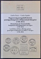 Gudlin Tamás - Csatlós Árpádné: Magyarország Postaügynökségeinek, Postagyűjtő Helyeinek és Fiókpostáinak Bélyegzései (17 - Otros & Sin Clasificación