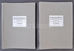 Katalógus Az 'Első Napi' Bélyegzők Lenyomatairól 1947. III. 5-től - 1883.X.7-ig. 2 Kötet, Fűzve / FDC Specialised Handbo - Altri & Non Classificati