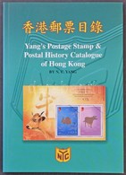 Yang Hong Kong Bélyeg és Postatörténet Katalógus 2009 - Altri & Non Classificati