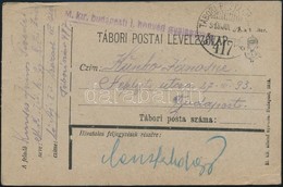 1918 Tábori Posta Levelezőlap 'M.kir. Budapesti 1. Honvéd Gyalogezred' + 'TP 417 B' (Rainer 300 P) - Autres & Non Classés