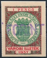 1946-48 Győr Szabad Királyi Város Okmánybélyeg Gépszínátnyomattal (31.000) - Sin Clasificación
