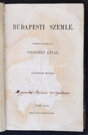 1858 Csengery Antal: Budapesti Szemle. IV. Kötet, XI,XII,XIII,XIV Füzetek. Pest, 1858, Herz János Ny. Korabeli Félvászon - Sin Clasificación