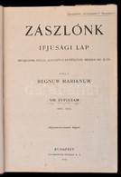 1909-1910 Zászlónk. 1909 Szeptember-1910 Június VIII. évf. 1-10. Szám. Kiadja Regnum Marianum. Bp., Stephaneum-ny. Átköt - Unclassified