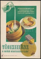 Cca 1960 'Védekezzünk A Fertőző Bélbetegségek Ellen' Egészségügyi Felvilágosító Ofszet Villamosplakát. 23,5x16,5 Cm - Autres & Non Classés