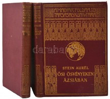 Stein Aurél: Ősi ösvényeken Ázsiában 1-2. Köt. Bp., é. N., Franklin. A Magyar Földrajzi Társaság Könyvtára. Kicsit Kopot - Non Classés