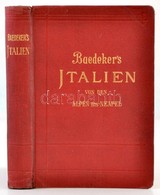 Karl Baedeker: Italien Von Den Alpen Bis Neapel. Kurzes Reisehandbuch. Leipzig, 1908, Verlag Von Karl Baedeker, XLII+412 - Non Classés