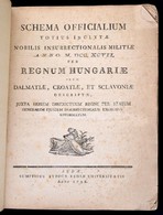 Schema Officialium Totius Inclytae Insurrectionalis Militiae Anno 1797. Per Regnum Hungariae, Dalmatiae, Croatie Et Scla - Sin Clasificación