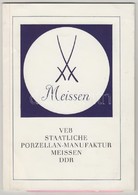 VEB Staatliche Porzellan-Manufaktur Meissen. DDR.  Dresden, é.n., Selecta-Druck. Fekete-fehér Fotókkal, Egy Oldal Védjeg - Sin Clasificación