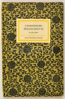 Emil Preetorius: Chinesische Holzschnitte. Insel-Bücherei Nr. 164. Lepizig, 1958, Insel-Verlag. Kétoldalas és Egy Egészo - Non Classificati