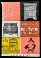 Kaesz Gyula: Ismerjük Meg A Bútorstílusokat. Budapest, 1972, Gondolat. Harmadik Kiadás. Kiadói Egészvászon Kötésben, Kia - Non Classificati