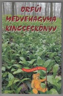 Orfűi Medvehagyma Kincseskönyv. Szerk.: Nagy Bandó András Orfű, 2006, Szamárfül Kiadó. Papírkötésben, Jó állapotban. - Non Classificati