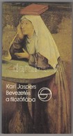 Jaspers, Karl: Bevezetés A Filozófiába. Bp., 1989, Európa. Papírkötésben, Jó állapotban. - Non Classés