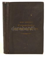 Mezey Bertalan: Elektrotechnikai Gyakorlati Alapismeretek. Bp., 1908, Molnárok Lapja Könyvnyomdája. Kopott Vászonkötésbe - Non Classificati