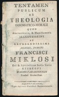 Kováts Ferenc Xaver (1743-1810): Tentamen Publicum, Ex Theologia Dogmatico-Morali. Quod Auctoritate, & Munificentia Illu - Unclassified