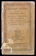 Deáky Gedeon: Tisztelet Oltárja, Mellyet Hetedik Pius Római Pápa Ő Szentségének Halhatatlanítására, ...
's A' Szenyvedés - Unclassified