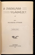 Prohászka Ottokár: A Diadalmas Világnézet. Esztergom, 1911, Buzárovits Gusztáv. Korabeli Aranyozott Gerincű Félvászon-kö - Zonder Classificatie