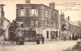 ** T1 1914 Senlis, Hotel Du Nord Destroyed By The Germans, During The War - Sin Clasificación