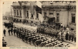 ** T2 Vladivostok, Japanese Troops Passing Czech Headquarters In Inter-allied Vladivostok - Non Classés