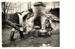 ** T1 Kenyérsütés Bujákon, Népviselet / Baking Bread In Buják. Hungarian Folklore, Traditional Costumes - Non Classificati