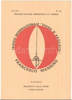 ** T2/T3 Trofeo Internazionale Spada D'Argento. Francesco Mannino. Catania, Palazzetto Dello Sport, Piazza Spedini (Fede - Non Classificati