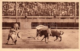 ** T1 Nimes, Arena, Bullfight, Torreador 'Une Passe De Manteau A L'Alimon' - Unclassified