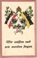 T2/T3 Wir Müssen Und Wir Werden Siegen / German Flags And Coat Of Arms (EK) - Zonder Classificatie