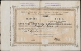 Budapest / Pest 1869. 'Első Magyar Kártoly-Fonoda-Részvény-Társaság' Névre Szóló Részvénye 200Ft-ról, Magyar és Német Ny - Sin Clasificación