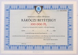 Miskolc ~2000. 'Rákóczi Regionális Fejlesztési Bank Rt.' 'Rákóczi' Betétjegye 100.000Ft értékben, Kitöltetlen, Hátoldalá - Non Classificati