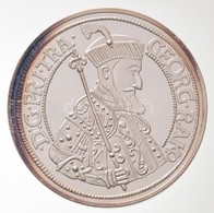 DN 'Magyar Tallérok Utánveretben - I. Rákóczi György Tallérja 1646' Ag Emlékérem Tanúsítvánnyal (20g/0.999/38,6mm) T:PP - Sin Clasificación