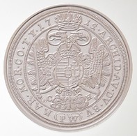 DN 'Magyar Tallérok Utánveretben - III. Károly Tallérja 1715' Ag Emlékérem Tanúsítvánnyal (20g/0.999/38,6mm) T:PP - Sin Clasificación