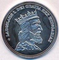 DN 'Királyi Koronák - Szent László 5 Korona 1909' Ag Emlékérem Tanúsítvánnyal (20g/0.999/38,61mm) T:PP - Sin Clasificación