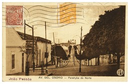 PARAÍBA -JOÃO PESSOA - Av. Gel. Osorio - Parahyba Do Norte ( Ed. A. P. Figueiredo) Carte Postale - João Pessoa