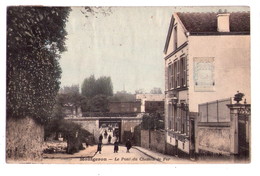 D027 - Montgeron - Le Pont Du Chemin De Fer - Paghny édit. à Montgeron - Montgeron