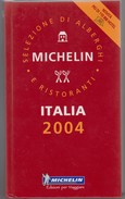 Guide Rouge Michelin - 2004 - Italia - Michelin (guides)