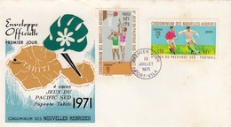 CONDOMINIUM DES NOUVELLES HEBRIDES - PREMIER JOUR 4e JEUX PACIFIQUE SUD PAPEETE-TAHITI 1971  - PORT VILA 13.7.1971 / 2 - FDC