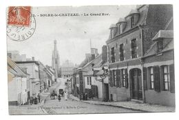 SOLRE LE CHATEAU - La Grande Rue - Solre Le Chateau