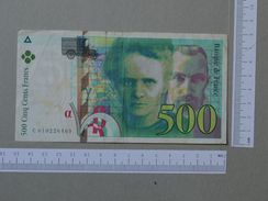 FRANCE 500 FRANCS 1994 -       (Nº19317) - 500 F 1994-2000 ''Pierre En Marie Curie''