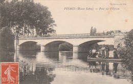 70 - PESMES - Pont Sur L' Ognon - Pesmes