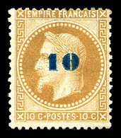 * N°34, Non émis, 10c Sur 10c Bistre, Frais, SUP (signé Thiaude/certificat)   Qualité: *   Cote: 3000 Euros - 1863-1870 Napoleon III With Laurels