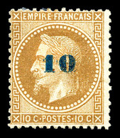 (*) N°34, Non émis, 10c Sur 10c Bistre, TB (certificat)   Qualité: (*)   Cote: 1300 Euros - 1863-1870 Napoleone III Con Gli Allori