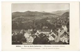 SANTA CATARINA - BLUMENAU -  État De Santa Catharina -Blumeneau ( Anciene Colonie) Carte Postale - Florianópolis