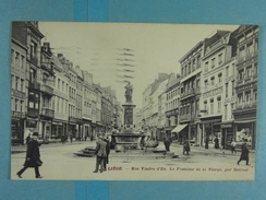 Liège Rue Vinave D'Ile La Fontaine De La Vierge, Par Delcour - Liege