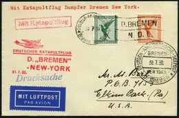 KATAPULTPOST 20b BRIEF, 31.7.1930, &quot,Bremen&quot, - New York, Seepostaufgabe, Drucksache, Prachtbrief - Covers & Documents