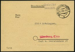 ALL. BES. GEBÜHR BEZAHLT ALTENBURG (THÜR), 12.7.48, L2 Gebühr Bezahlt. Auf Lottokarte, Pracht - Sonstige & Ohne Zuordnung