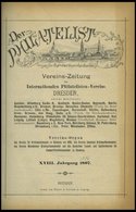 PHIL. LITERATUR Der Philatelist, Vol. XVII-XVIII, Vereins-Zeitungen Des Philatelisten-Vereins Dresden, 1896-1897, Gebund - Philatelie Und Postgeschichte